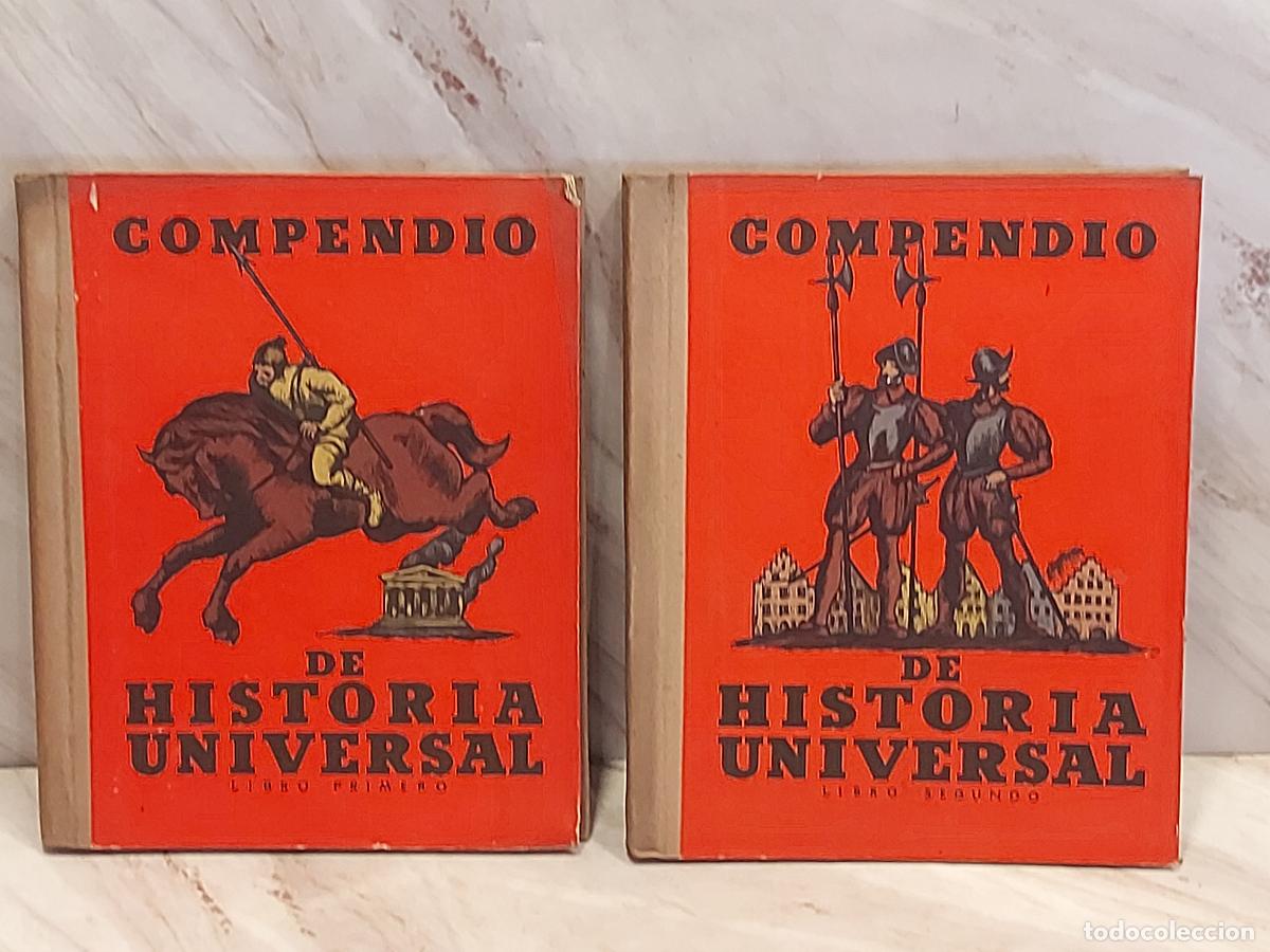 Libros antiguos: A&Ntilde;O 1934!! | COMPENDIO DE HISTORIA UNIVERSAL | 2 TOMOS | ALBERTO LLANO | SEIX Y BARRAL