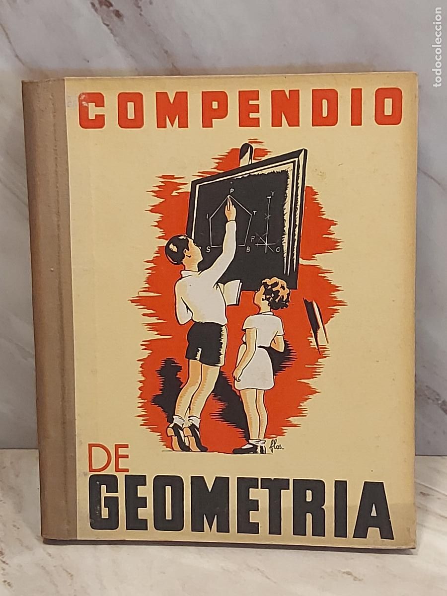 Libros antiguos: A&Ntilde;O 1935!! | COMPENDIO DE GEOMETR&Iacute;A | AGUST&Iacute;N BALLV&Eacute; | SEIX Y BARRAL | LIBRO ESCOLAR