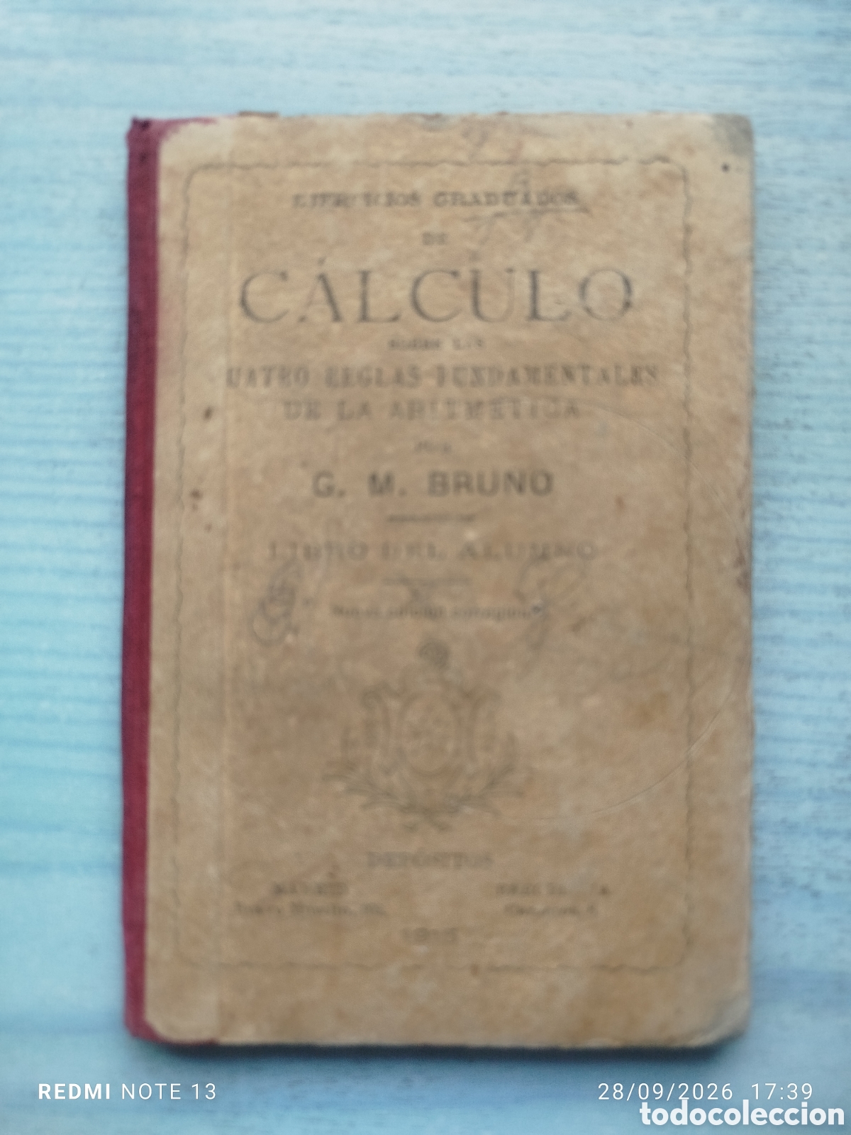 Libros antiguos: Calculo bru&ntilde;o 1915.se&ntilde;ales del tiempo