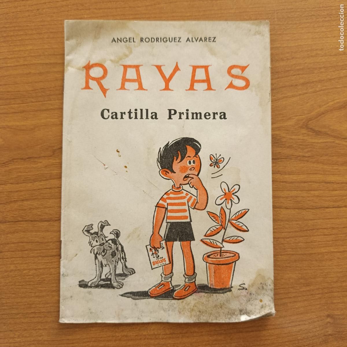 Libros antiguos: CARTILLA ESCOLAR RAYAS CARTILLA PRIMERA. &Aacute;NGEL RODR&Iacute;GUEZ &Aacute;LVAREZ, 1964