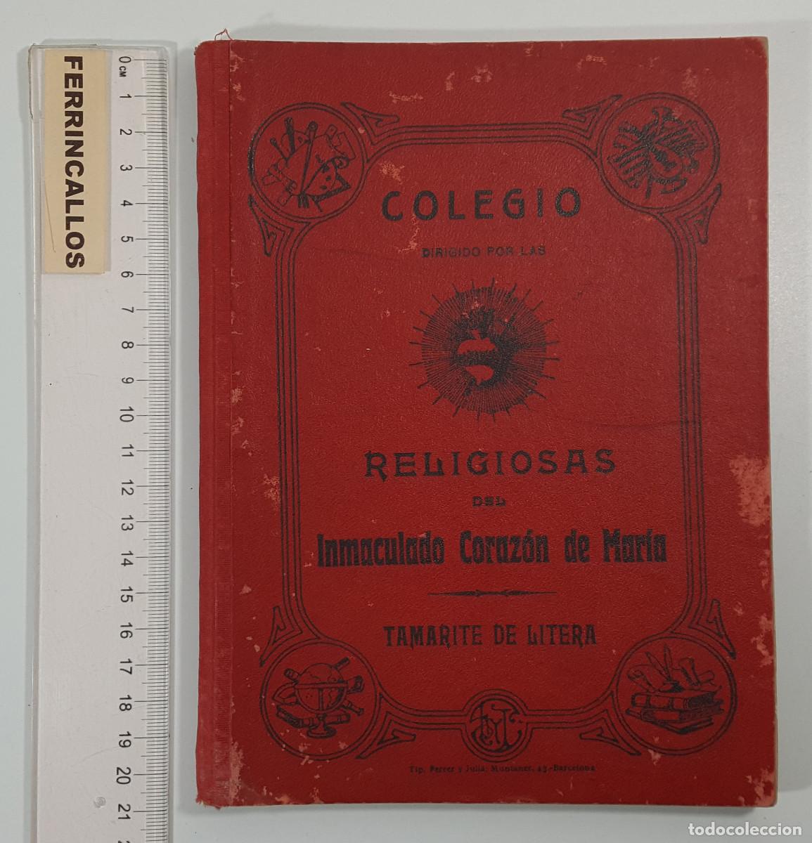 Libros antiguos: CUADERNO COLEGIO RELIGIOSAS DEL INMACULADO CORAZ&Oacute;N DE TAMARITE DE LITERA 1927, ESCRITO