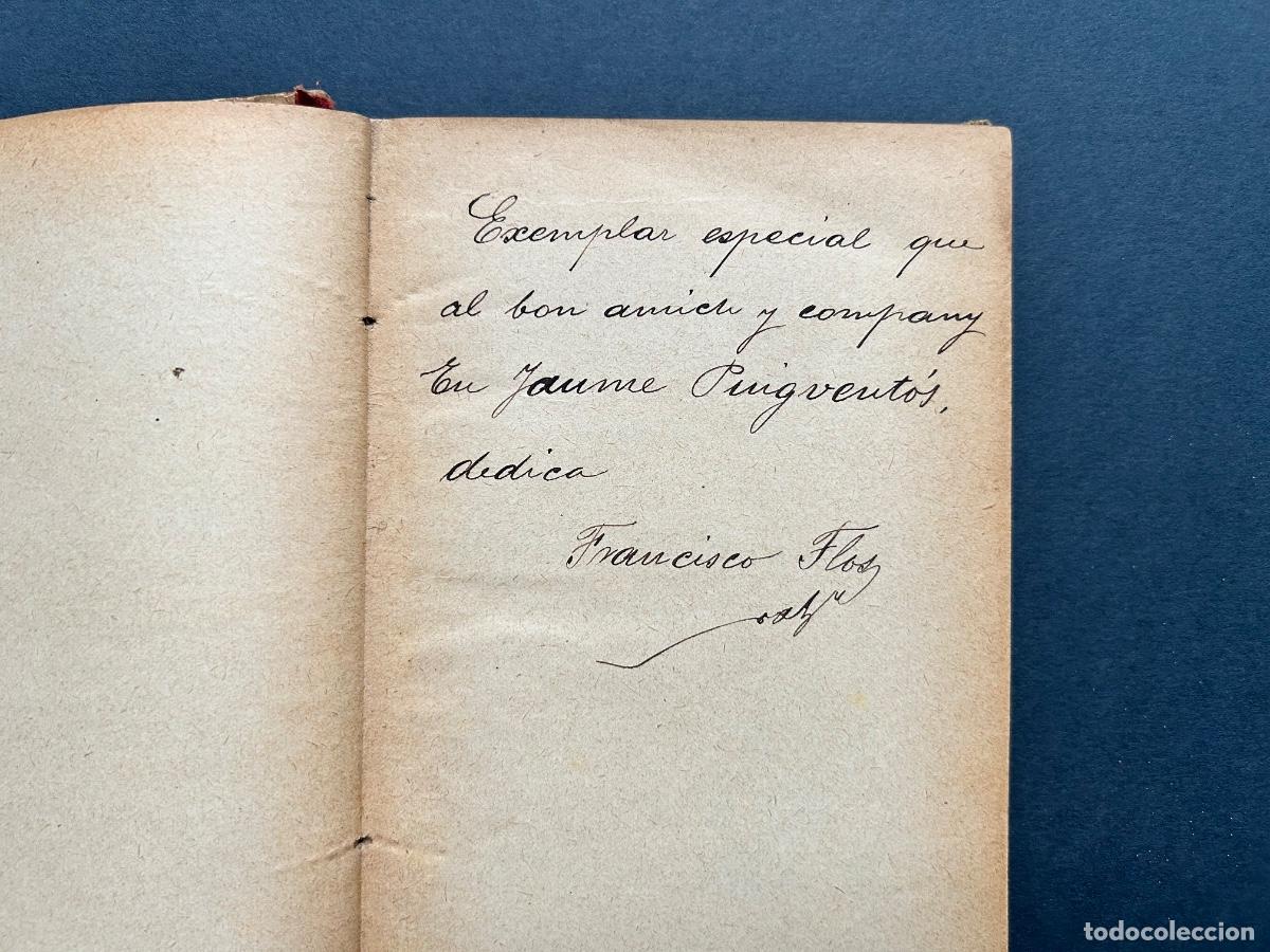 Libros antiguos: Promtuari Escriptura Catalana &ndash; FIRMA DEDICAT&Ograve;RIA Francesc Flos i Calcat &ndash; Arenys de Mar Puigvent&oacute;s