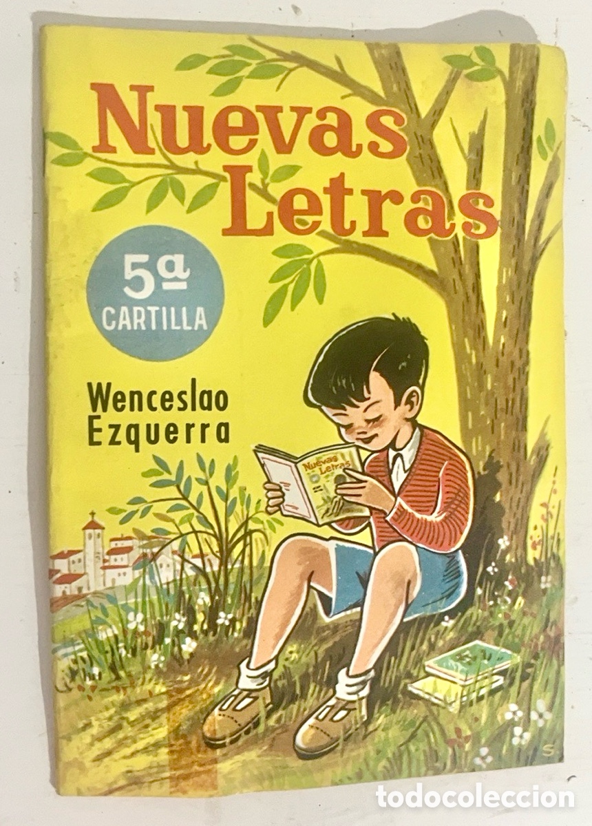 Libros antiguos: Libro Nuevas Letras 5&ordf; Cartilla - Wenceslao Ezquerra