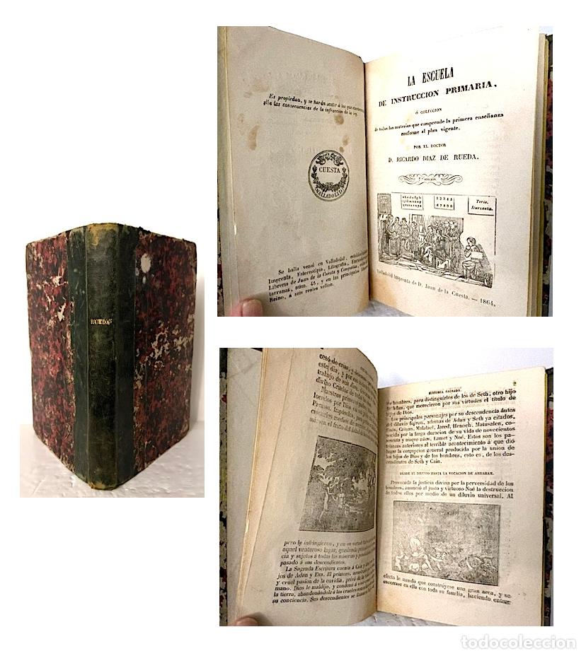 Libros antiguos: La Escuela de Instrucci&oacute;n Primaria (Valladolid, 1864), O colecci&oacute;n de todas las materias que compren