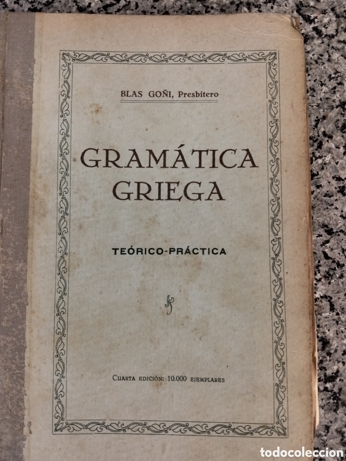Libros antiguos: Libro Gram&aacute;tica Griega a&ntilde;o 1931 - Foto 1