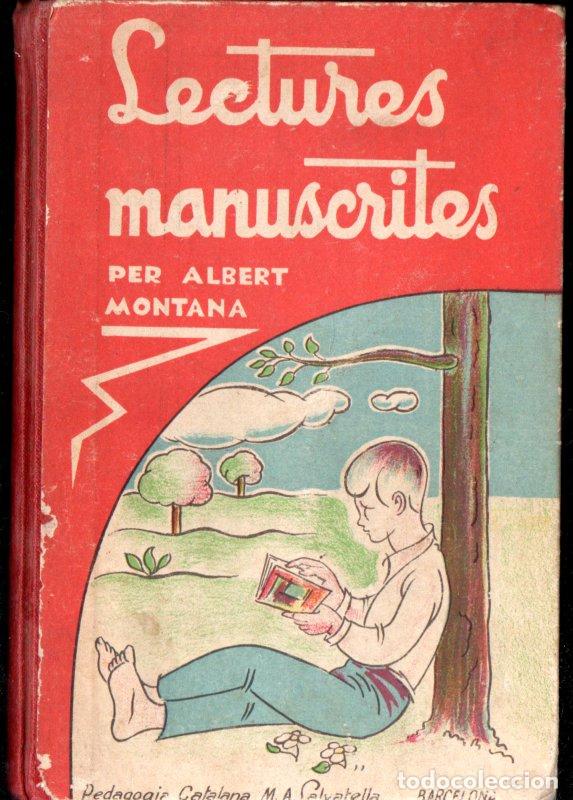 Old books: ALBERT MONTANA : LECTURES MANUSCRITES (SALVATELLA, 1934) CATAL&Aacute;N