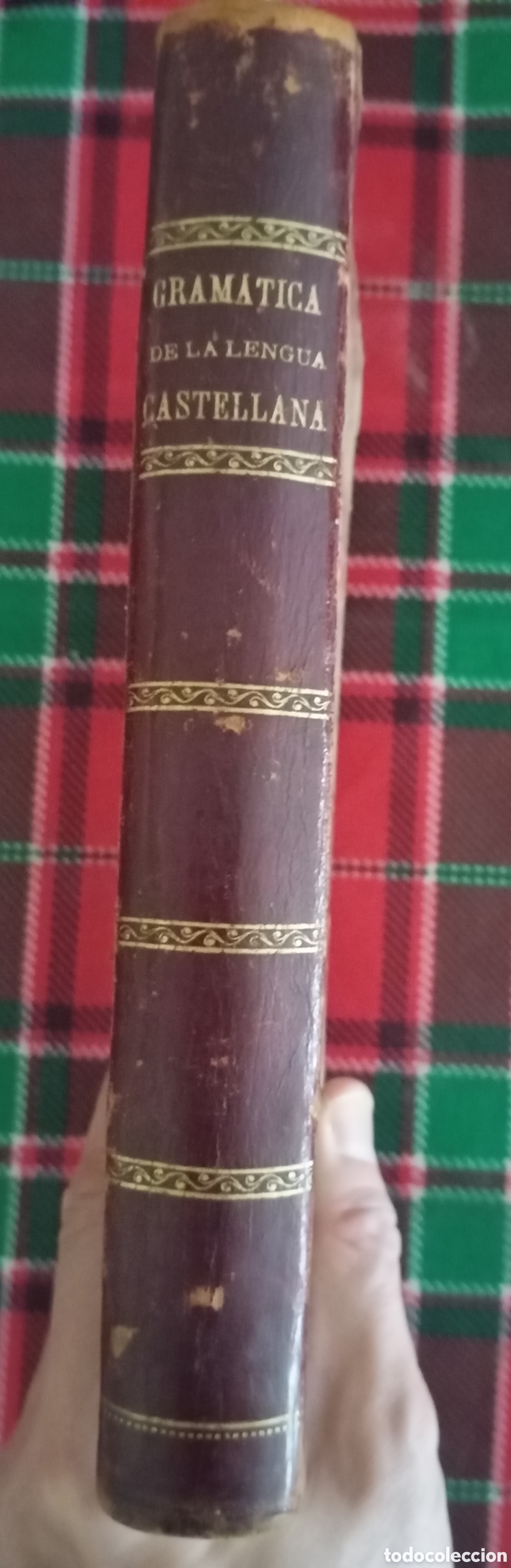 Libros antiguos: Gram&aacute;tica de la Lengua Castellana a&ntilde;o 1900 - Foto 1