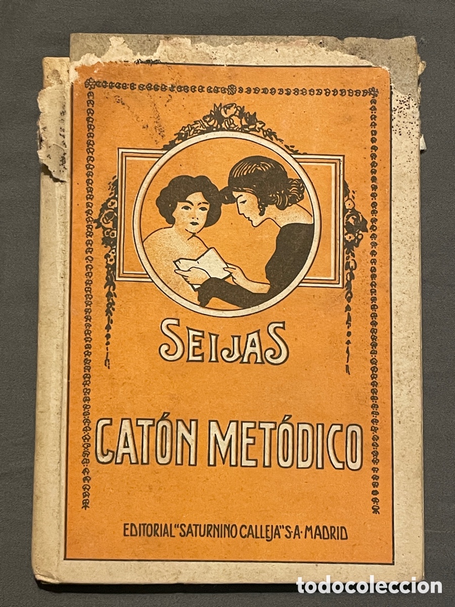 Libros antiguos: Cat&oacute;n met&oacute;dico. Seijas. Portada da&ntilde;ada, interior perfecto. Editorial Saturnino Calleja.