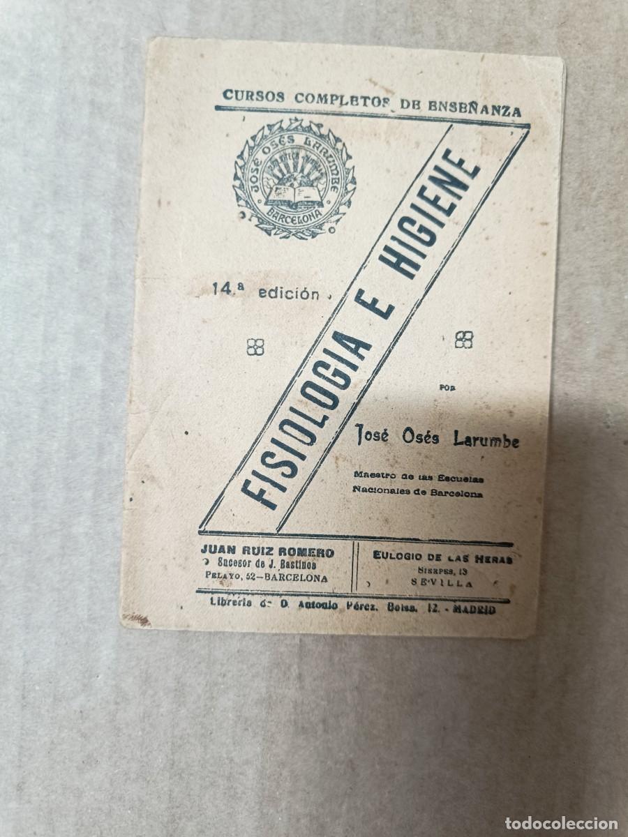Libros antiguos: ANTIGUO LIBRO, FISIOLOGIA E HIGIENE, PPS S. XX, CURSO DE ENSE&Ntilde;ANZA, OSES LARUMBE - P30