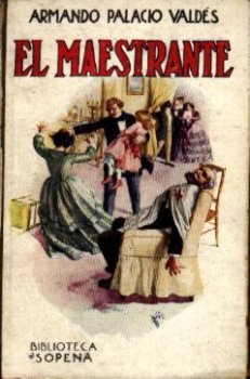 Libros antiguos: El Maestrante, por Armando Palacio Vald&eacute;s - Foto 1