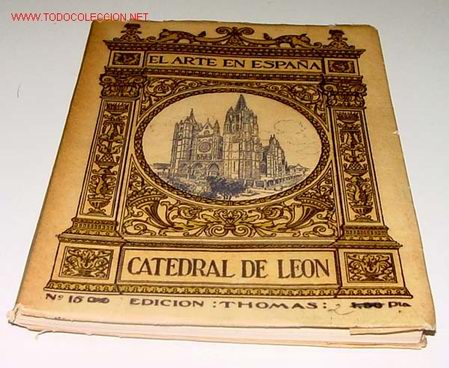 Libros antiguos: Arte en Espa&ntilde;a - Catedral de Leon - Foto 1