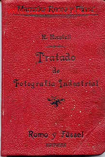 Libros antiguos: TRATADO PR&Aacute;CTICO DE FOTOGRAF&Iacute;A INDUSTRIAL. - Foto 1