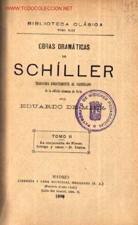 Libros antiguos: OBRAS DRAMATICAS de SCHILLER 1928 .. 2&ordm; tomo - Foto 1