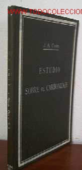 Old books: ESTUDIO SOBRE EL CARBONIZAJE -a&ntilde;o 1931-