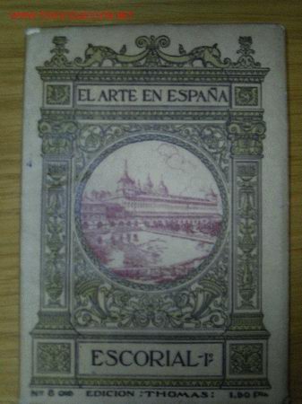 Libros antiguos: Escorial (I) / Jos&eacute; Ram&oacute;n M&eacute;lida - Foto 1