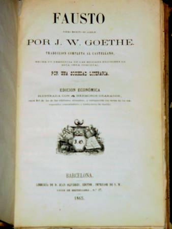 Libros antiguos: FAUSTO DE J. W. GOETHE 1865 - Foto 1