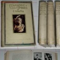 Libros antiguos: FOLKLORE Y COSTUMBRES DE ESPAÑA (3 VOL.) CARRERAS Y CANDI, F 1931