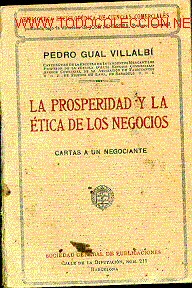 Libros antiguos: LA PROSPERIDAD Y LA &Eacute;TICA EN LOS NEGOCIOS. - Foto 1