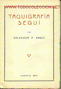 Libros antiguos: TAQUIGRAF&Iacute;A SEGU&Iacute;. - Foto 1
