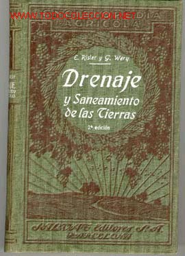Libros antiguos: 1931.DRENAJE Y SANEAMIENTO DE TIERRAS - Foto 1