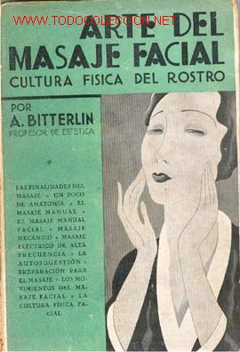 Antiquarische B&uuml;cher: 1932.ARTE DEL MASAJE FACIAL