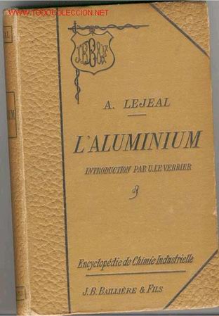 Libros antiguos: 1894. L&acute;ALUMINIUM ALUMINIO METALURGIA