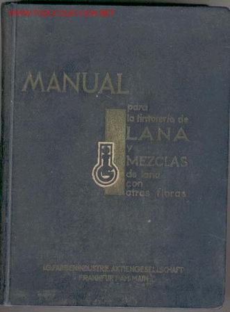 Libros antiguos: 1934. MANUAL TINTORERIA DE LANA........... - Foto 1