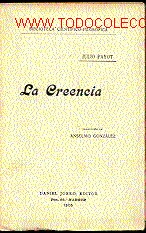 Libros antiguos: CREENCIA, LA - Foto 1