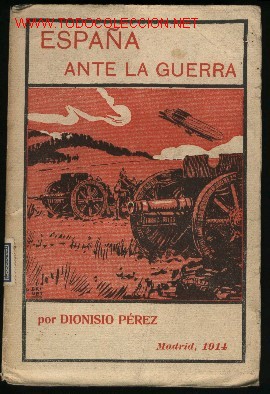 Libros antiguos: ZF-094- ESPA&Ntilde;A ANTE LA GUERRA