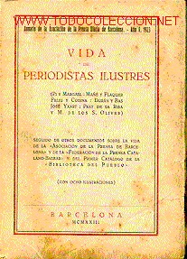Libros antiguos: VIDA DE PERIODISTAS ILUSTRES. - Foto 1