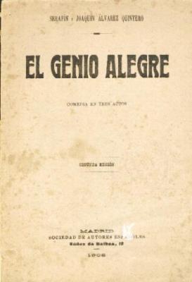 Libros antiguos: El Genio Alegre, de los Hermanos Quintero. 1908. 2&ordf; Edici&oacute;n. - Foto 1