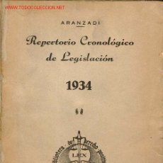 Libros antiguos: 1934.AÑO ESENCIAL.TODA LA LEGISLACION