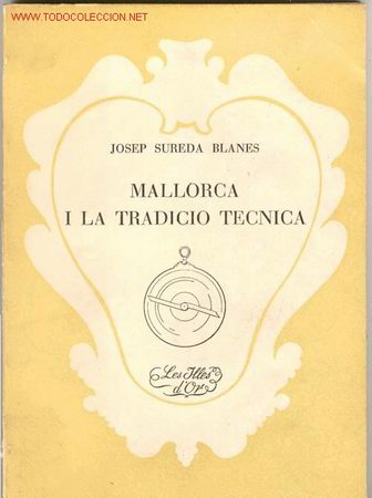 Libros antiguos: MALLORCA I LA TRADICIO TECNICA - Foto 1