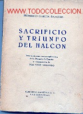Libros antiguos: SACRIFICIO Y TRIUNFO DEL HALCON. HISTORIA DE ESPA&Ntilde;A. - Foto 1