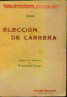Libros antiguos: ELECCION DE CARRERA. - Foto 1