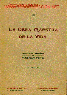 Libros antiguos: LA OBRA MAESTRA DE LA VIDA. - Foto 1