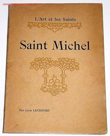 Libros antiguos: SAINT MICHEL - LEON LECESTRE - PARIS 1922 - Foto 1