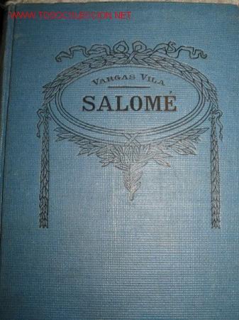 Libros antiguos: Salom&eacute;. obra de Vargas Vila - Foto 1