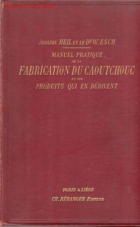Libri antichi: 1909. BONITO LIBRO SOBRE LA FABRICACION DEL CAUCHO