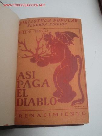 Libros antiguos: Obra de Felipe Trigo. 1.912 - Foto 1