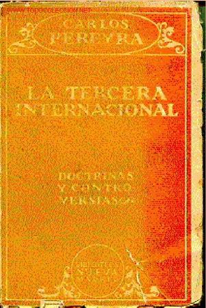 Libros antiguos: LA TERCERA INTERNACIONAL (Doctrinas y Controversias) - Foto 1