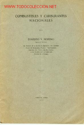 Libros antiguos: COMBUSTIBLES Y CARBURANTES NACIONALES (Buenos Aires, 1932)