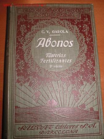 Libros antiguos: AGRICULTURA. ABONOS. 1.926 - Foto 1