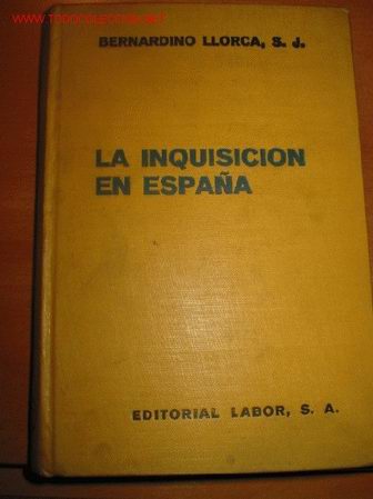 Libros antiguos: LA INQUISICION DE ESPA&Ntilde;A. 1.936 - Foto 1