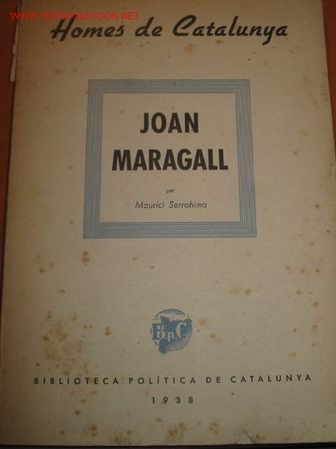 Libros antiguos: JOAN MARAGALL. Maurici Serrahima. 1.938 - Foto 1