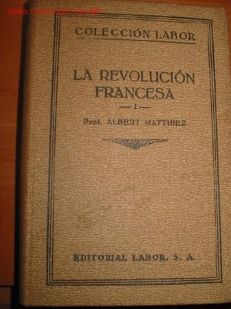 Libros antiguos: LA REVOLUCION FRANCESA. 1.935. 2 tomos. - Foto 1