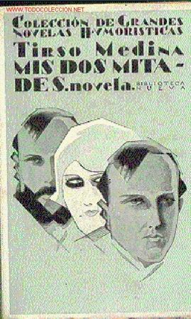 Libros antiguos: MIS DOS MITADES. Novela - Foto 1