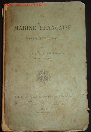 Antiquarische B&uuml;cher: La Marine Fran&ccedil;aise, 1890, 415 p&aacute;ginas