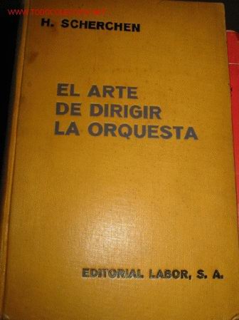Libros antiguos: EL ARTE DE DIRIGIR LA ORQUESTA. 1.933 - Foto 1