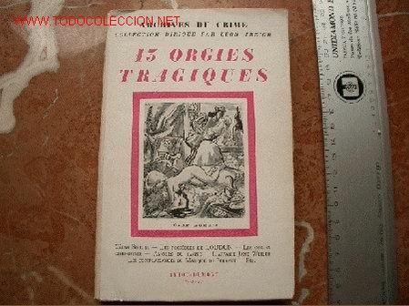 Libros antiguos: ER&Oacute;TICA  13 orgies tragiques. - Foto 1